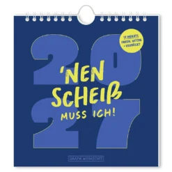Postkarten Kalender, 2027, Nen Scheiss muss ich!